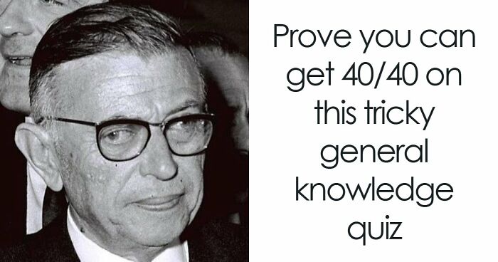 40 General Knowledge Questions Where Every Answer Is 50-50 – Good Luck