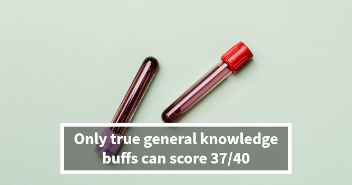 40 General Knowledge Questions Where Every Answer Is 50-50 – Good Luck