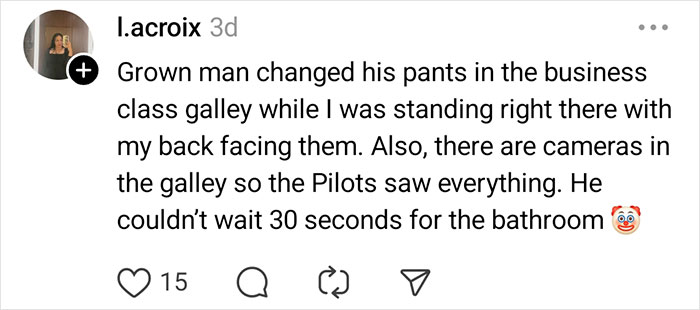 Screenshot of a social media post describing a passenger changing pants in the business class galley, one of the most unhinged things flight attendants saw.