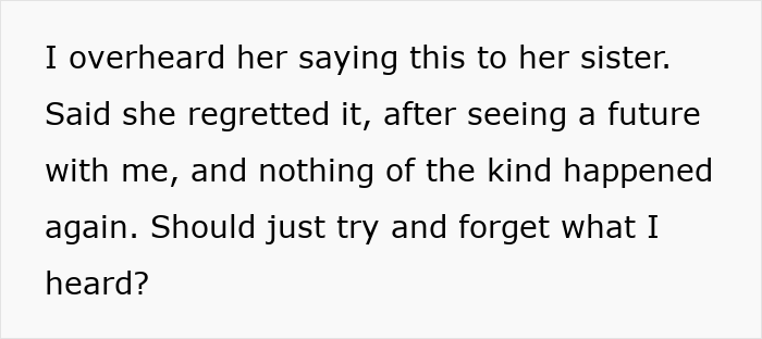 Man snoops on wife's conversation with her sister, feeling devastated after discovering her infidelity through overheard words.