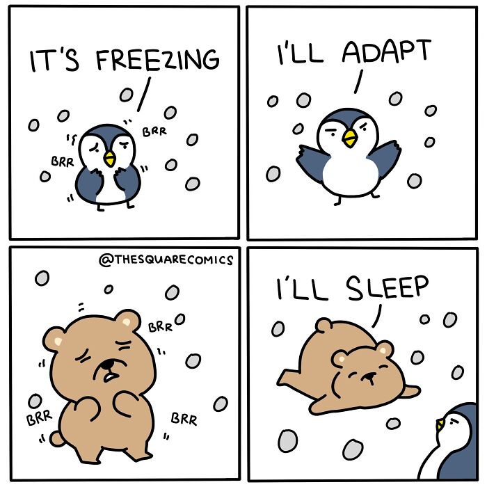 Darkly funny comic panels showing a penguin and bear struggling with cold weather, capturing the humor of adulthood struggles.