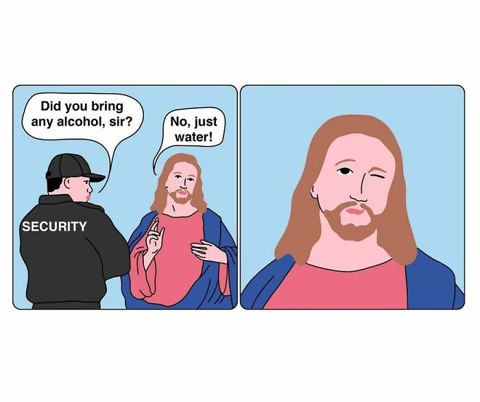 Studio Stoutpoep illustration: two-panel comic of Jesus stopped by security saying No just water, then winking