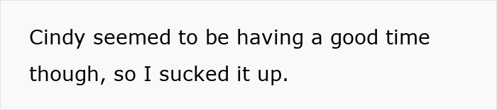 Text on white background stating Cindy seemed to be having a good time despite the male bestie trying to make a move.