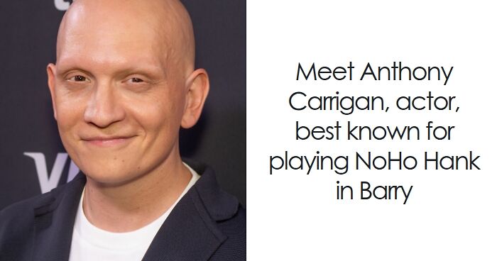 Anthony Carrigan: Bio And Career Highlights