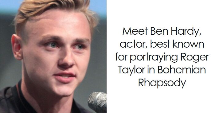 Ben Hardy: Bio And Career Highlights