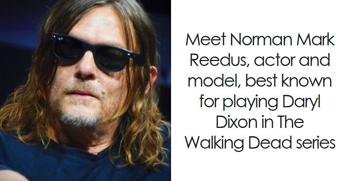 Norman Reedus: Bio And Career Highlights