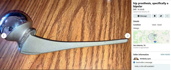 Bipolar hip prosthesis on wooden table, unhinged things sold online listing