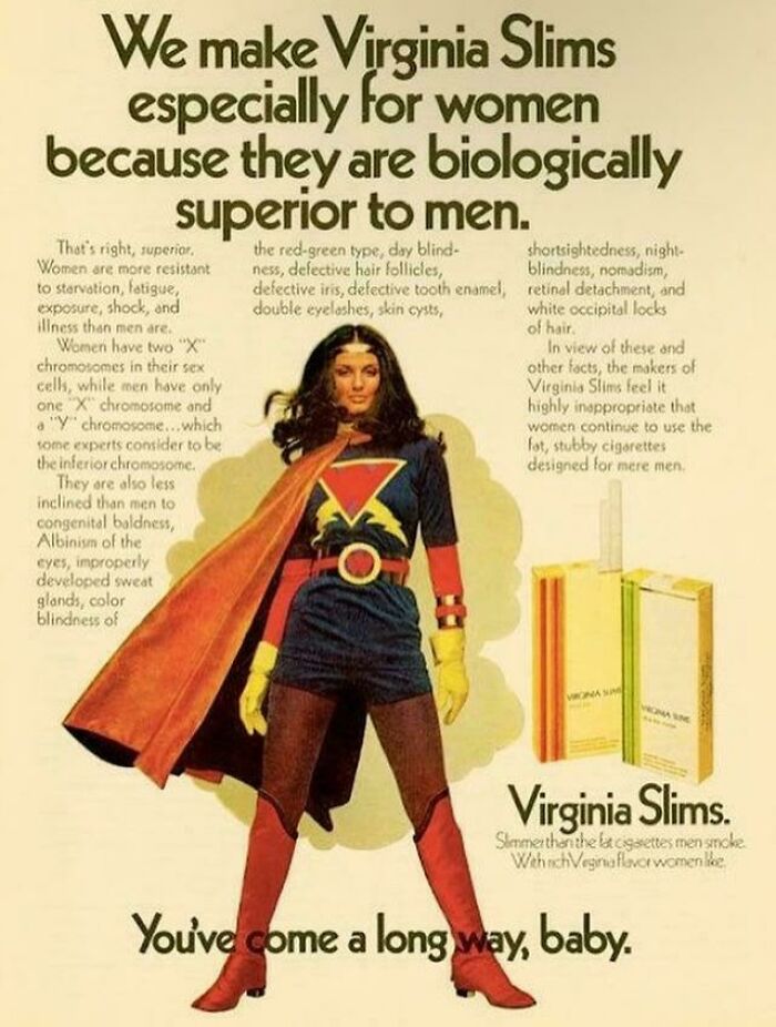 Vintage women’s ad for Virginia Slims cigarettes featuring a woman superhero promoting female superiority and empowerment.
