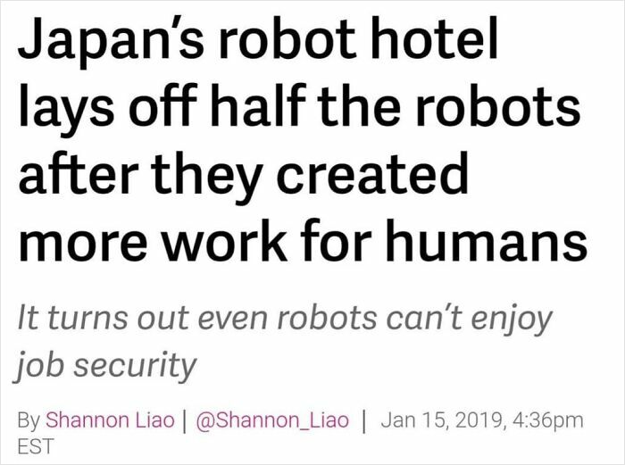 Headline about Japan’s robot hotel laying off robots after creating more work for humans in wild incidents news.
