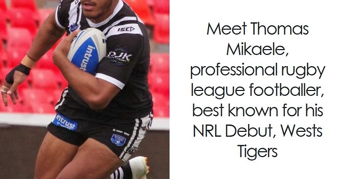 Thomas Mikaele: Bio And Career Highlights