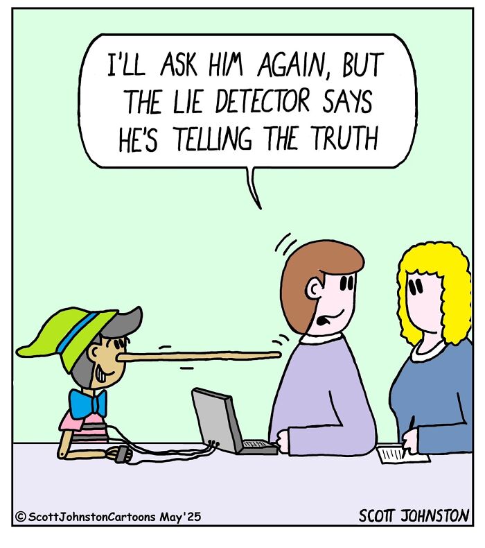 Humorous comic by Scott Johnston showing Pinocchio with a lie detector and people discussing truthfulness.