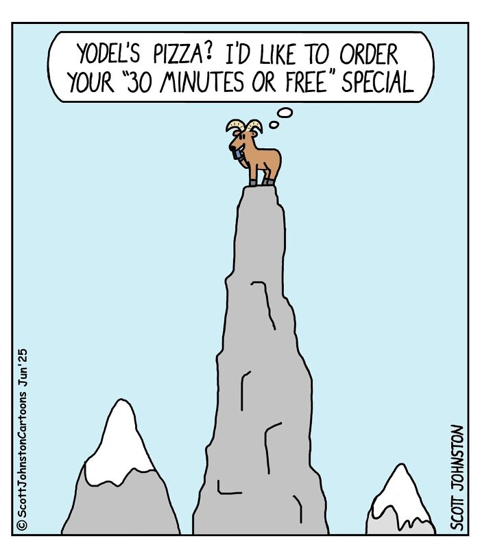 Goat standing on a mountain peak thinking about ordering pizza with a "30 minutes or free" special comic humor.