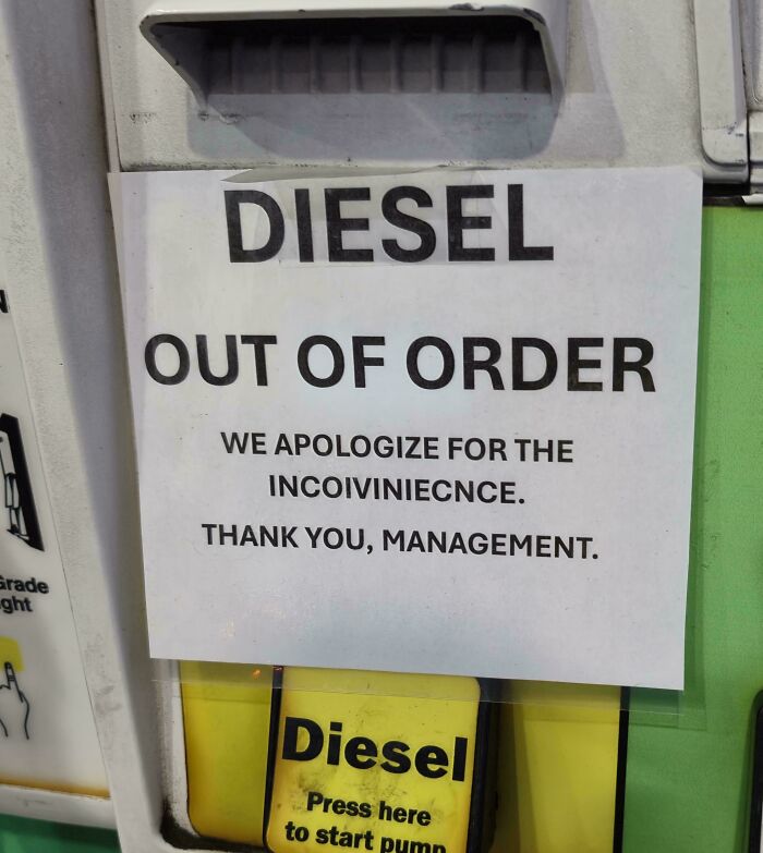 Sign at a gas pump showing diesel out of order with a humorous misspelling, part of confusing pictures that are funny.
