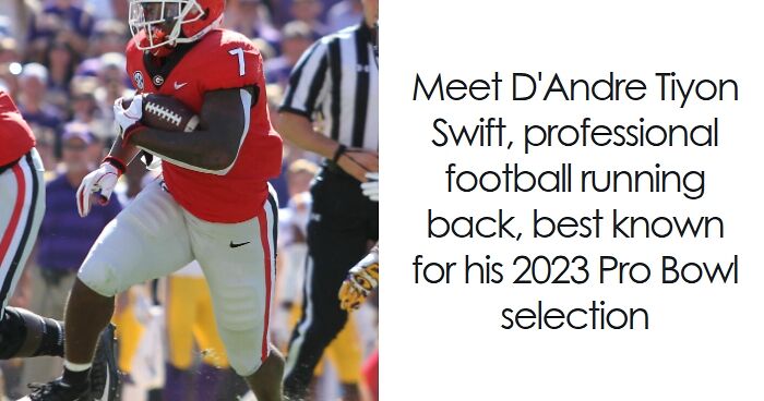 D'Andre Swift: Bio And Career Highlights