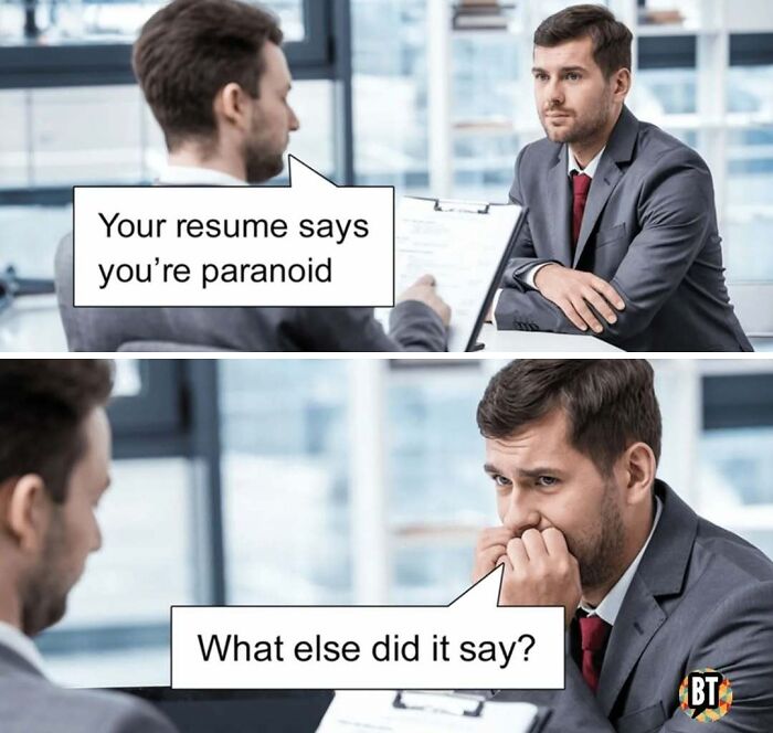 Two men in business suits in an interview, with a meme about resumes and paranoia, resume memes humor.