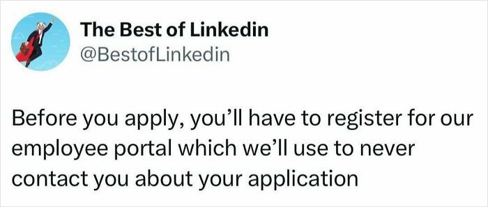 Tweet from The Best of Linkedin humorously highlighting the frustration of applying through employee portals in resume memes.