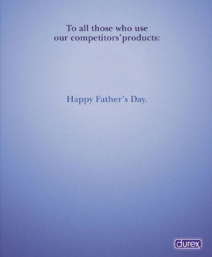 Print advertisement by Durex using humor and creativity to make competitors look boring, wishing Happy Father's Day.