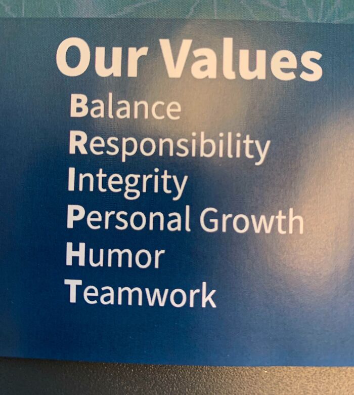 List of company values with words starting with BRIPHT, showing a design fail by designers trying to write.