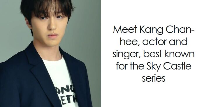 Kang Chan-hee: Bio And Career Highlights