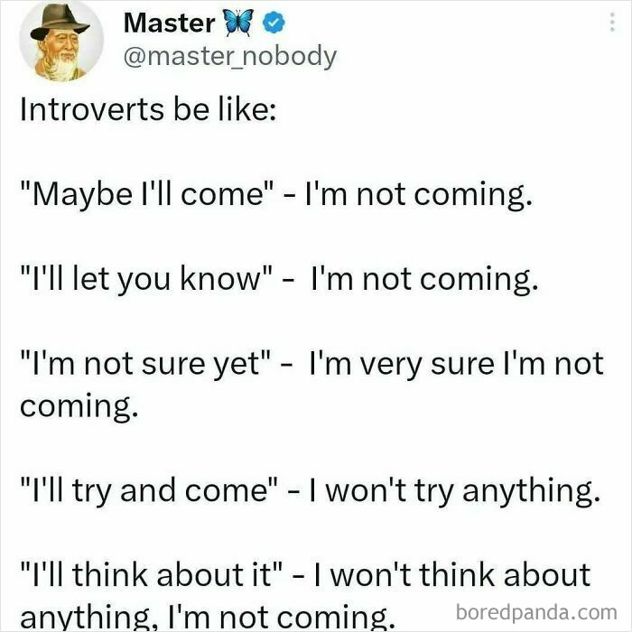 Tweet showing relatable introvert phrases like "Maybe I'll come" and "I'll let you know" meaning they are not coming, illustrating introvert humor.