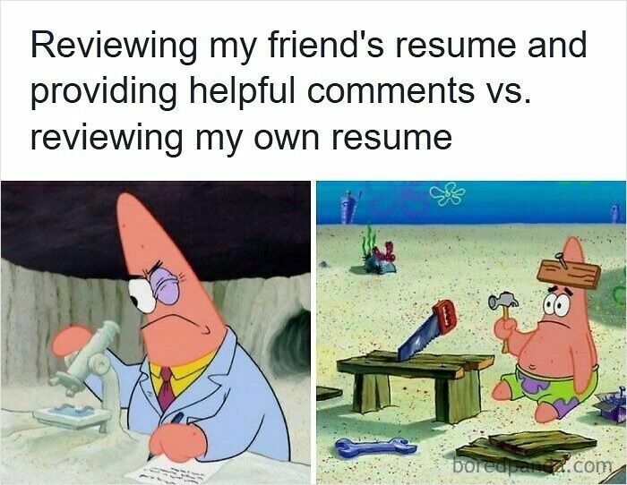 Patrick Star carefully reviewing a resume vs. humorously struggling to fix his own resume tool in resume memes.