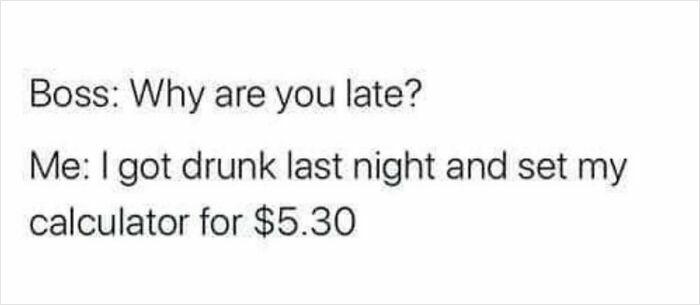 Text meme showing a conversation about being late, reflecting humor restaurant workers might relate to.