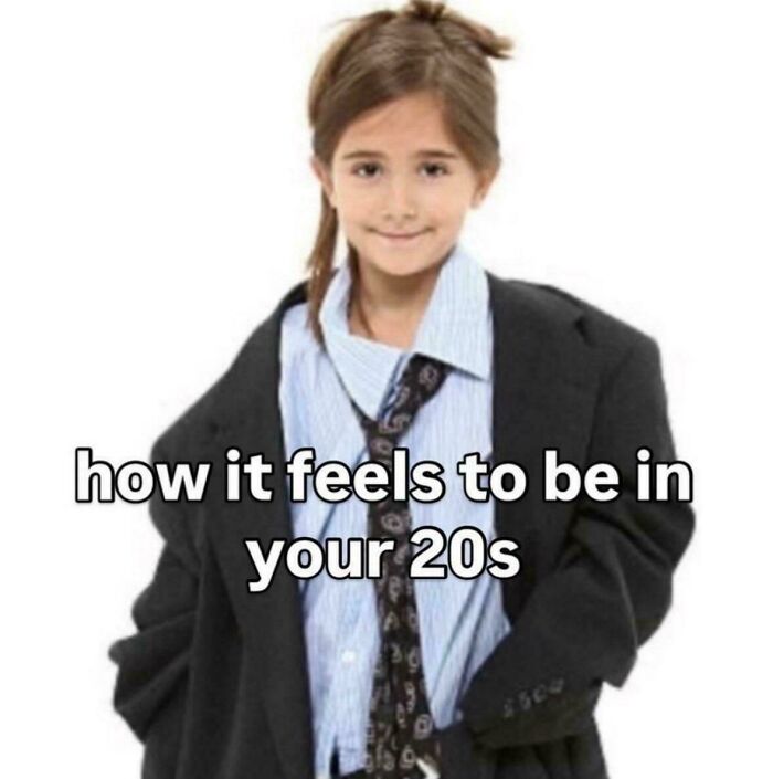 Child wearing oversized suit and tie with text how it feels to be in your 20s, relatable hilarious memes concept.