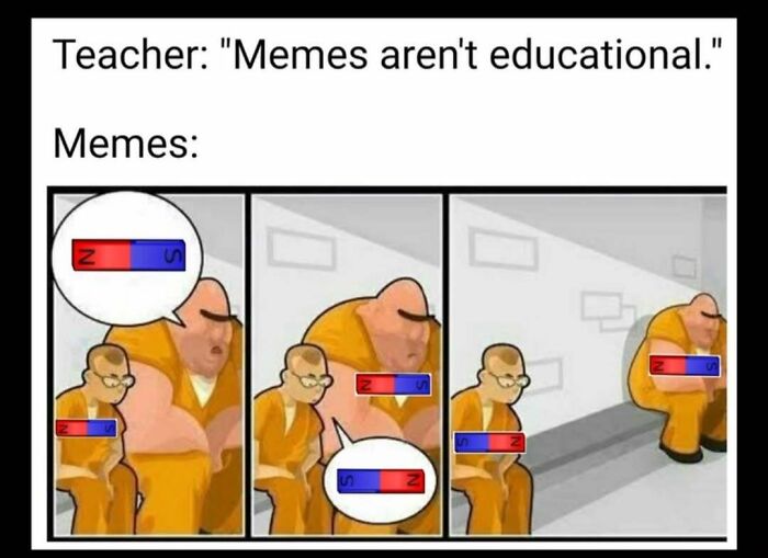 Meme account explains educational value of memes using magnet analogy with two characters in orange uniforms.