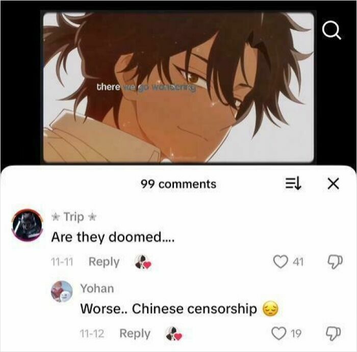 Anime character with sad expression and TikTok comments about doom and Chinese censorship in weird funny TikTok comments thread