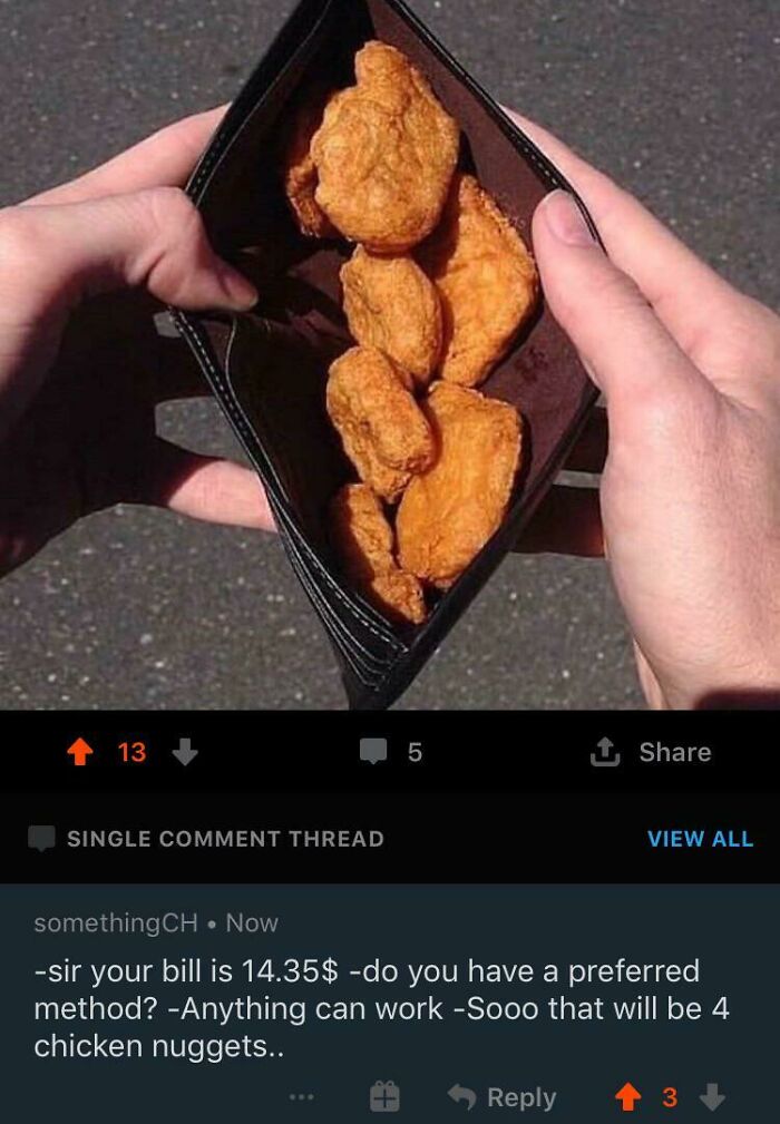 Hands holding a wallet filled with chicken nuggets paired with a humorous social media comment comeback.