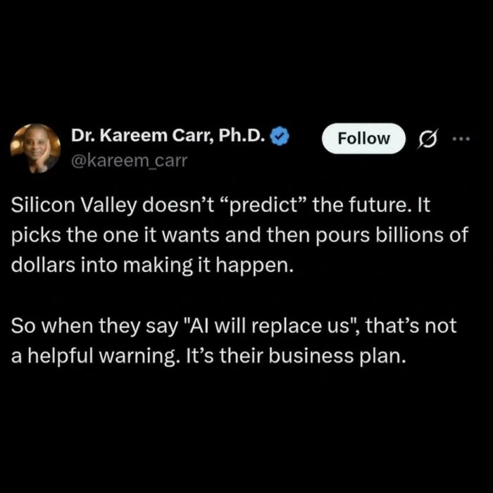 Tweet by Dr. Kareem Carr discussing Silicon Valley and AI, straight to the point posts calling out the world we live in.