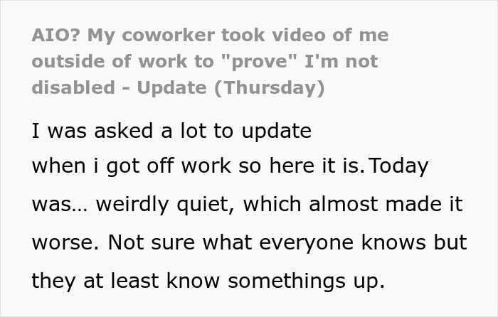 Woman films coworker after work to try to prove she&rsquo;s not actually disabled, sparking controversy and discussion.