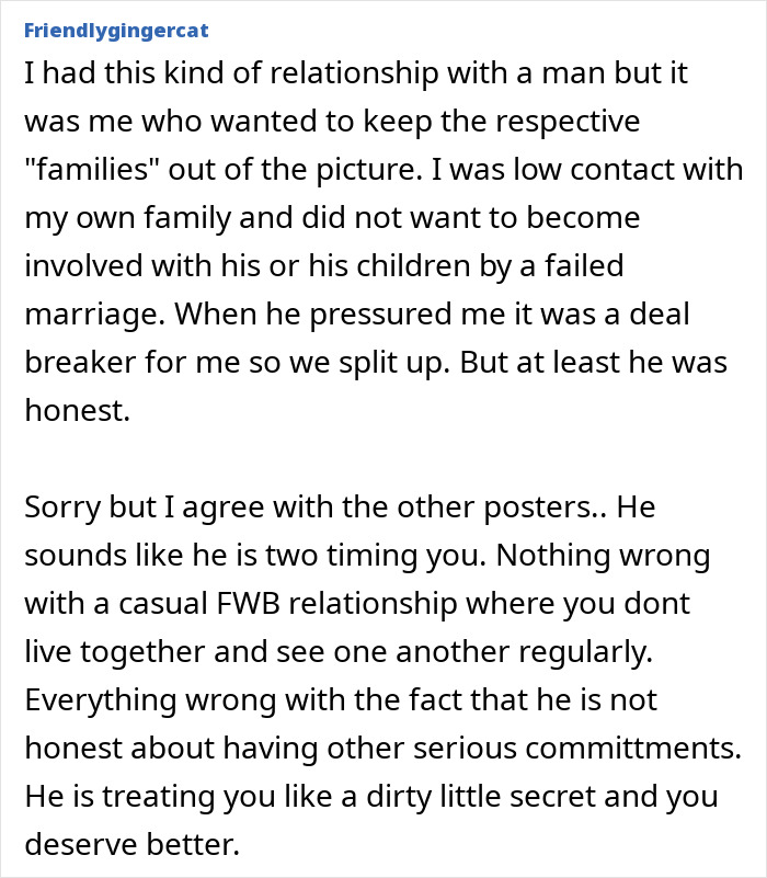 Comment expressing experience with a casual BF two-timing, emphasizing honesty and recognizing a piece on the side in a situationship.