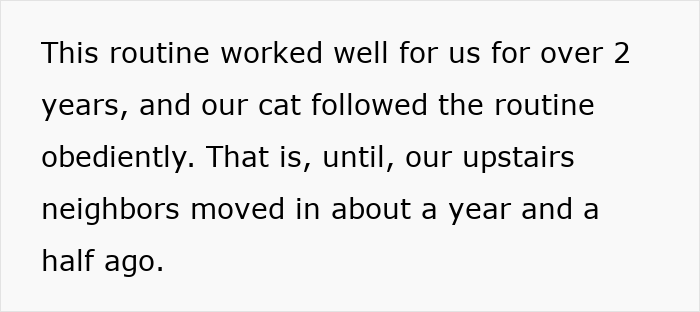 Text describing a person&rsquo;s cat disappearing for days while the neighbor has been secretly adopting the cat.