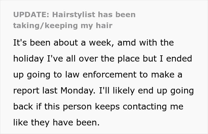 Text excerpt describing a woman dealing with her hairstylist keeping her hair and contacting law enforcement.