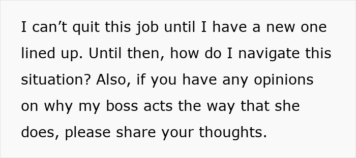 Text on a white background about not quitting a job until a new one is lined up, seeking advice on a boss's nitpicking behavior.