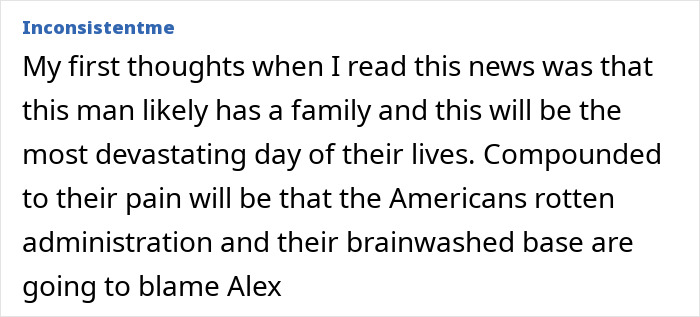 Comment expressing sorrow about Alex Pretti’s fate and criticism of the government and administration's response.