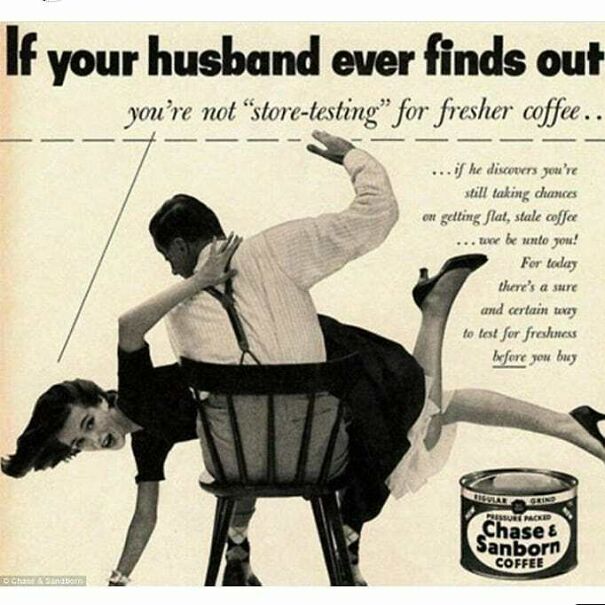 Vintage ad showing a woman being spanked by a man with a coffee can, reflecting changing values in vintage ads.