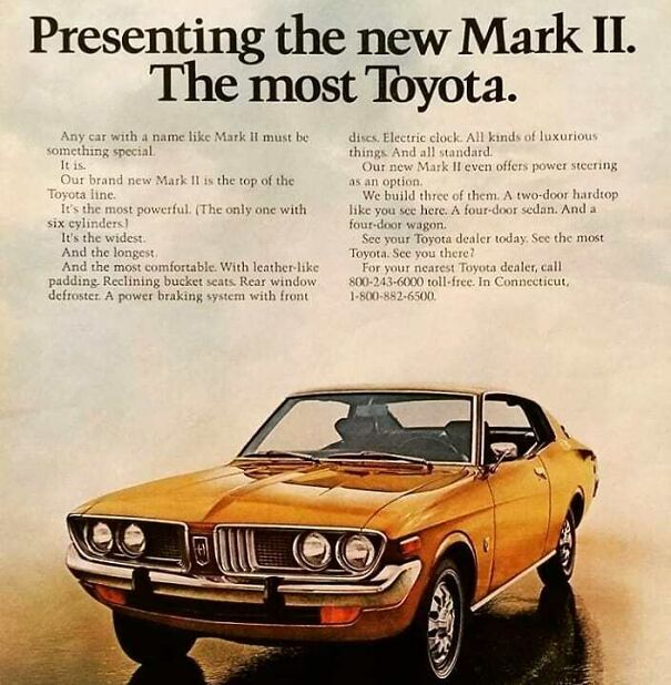 Vintage ad featuring a classic Toyota Mark II showcasing changing values in car design and luxury features over time.