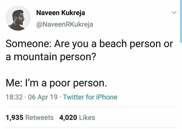 Tweet humor about travel preferences showing a witty travel meme highlighting being a poor person instead of beach or mountain person.