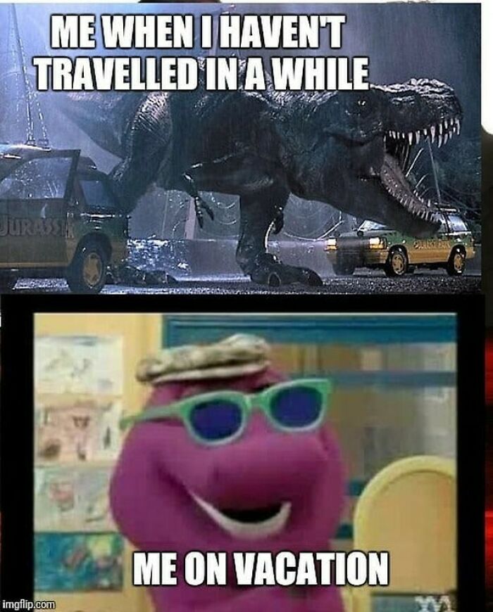 Tyrannosaurus rex in Jurassic Park scene and Barney with sunglasses illustrating travel memes about vacation and travel cravings.
