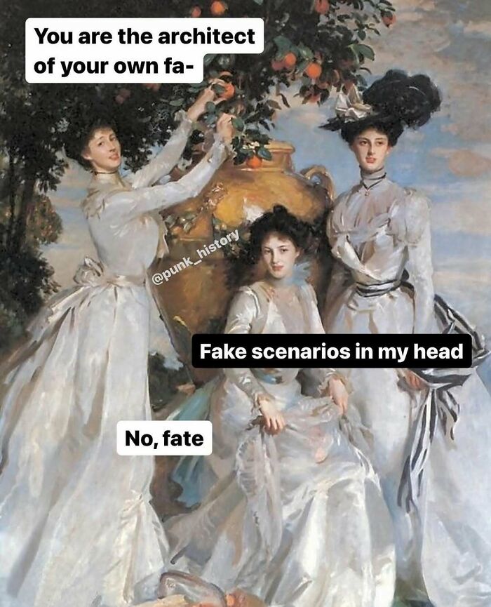 Three women in classical art style dresses with meme text about fake scenarios and fate, showcasing hilarious classical art memes.