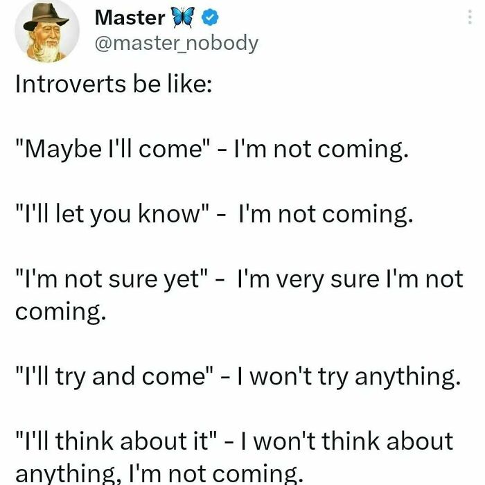 Tweet showing relatable introvert phrases like "Maybe I'll come" and "I'll let you know" meaning they are not coming, illustrating introvert humor.