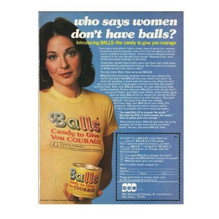 “Balls Is The New Candy Sensation That Lets You Conquer The World. Just Pop A Few Balls In Your Mouth And You’ll Be Ready For Everything."