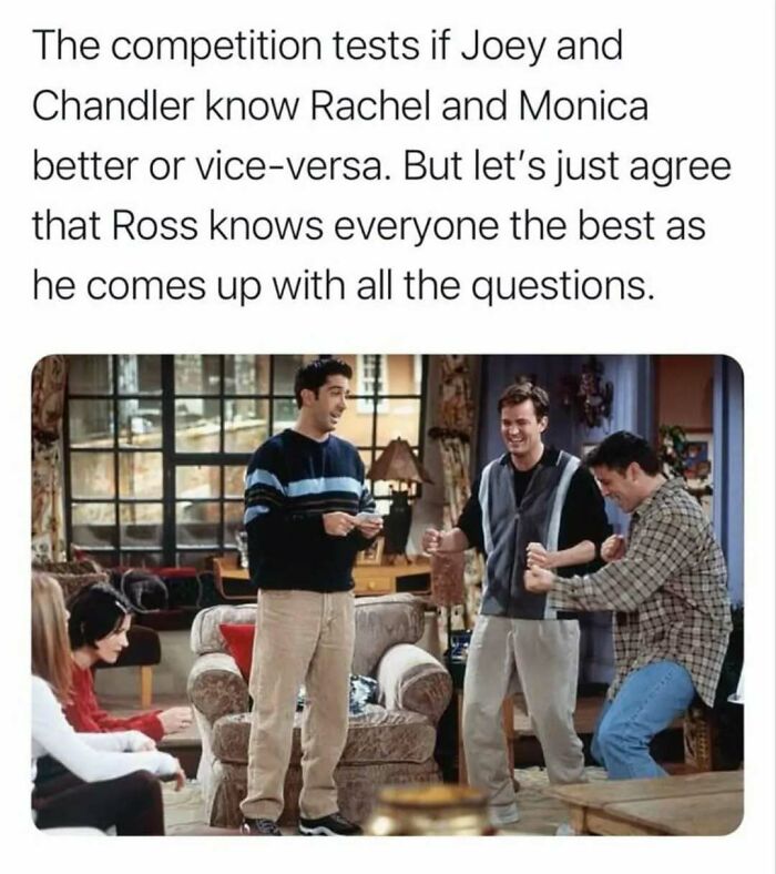 Friends TV show meme featuring Joey, Chandler, Ross in a quiz testing their knowledge of Rachel and Monica.