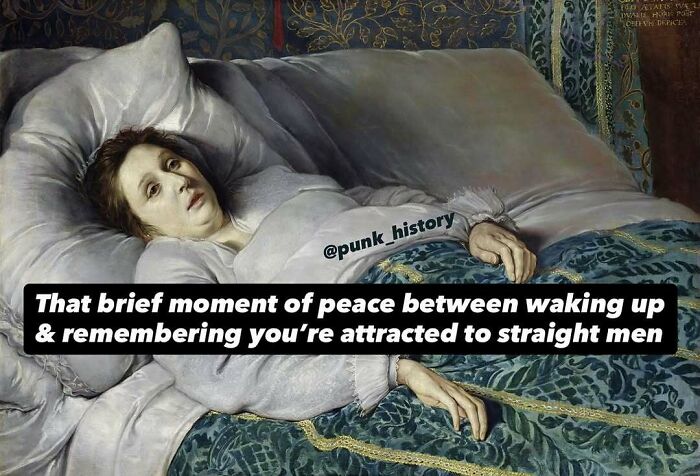 Classical art meme showing a woman in bed with a humorous caption about waking up and attraction, capturing 21st century humor.