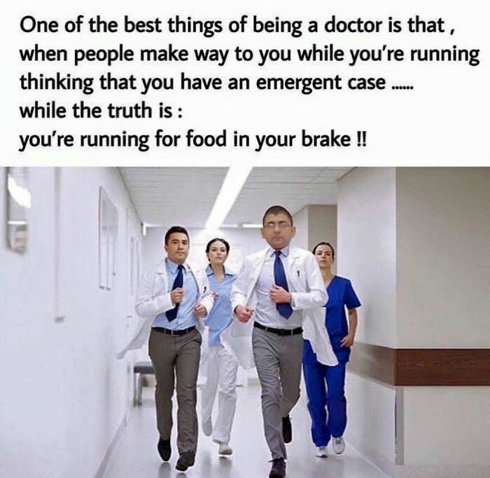Group of doctors and nurses running in hospital hallway with humorous text about food, highlighting healthcare and medical humor memes.