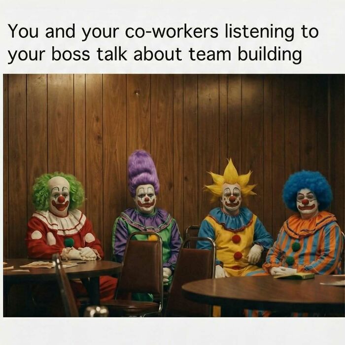 Four clowns in colorful costumes sitting at a meeting, funny memes distraction from work and team building talks.