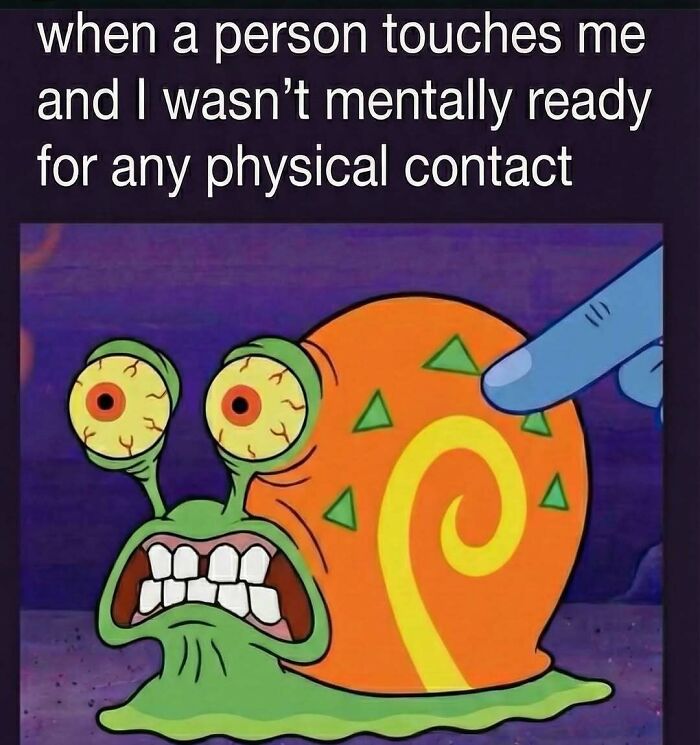Meme showing nervous cartoon snail reacting to unexpected physical contact, a funny meme to distract you.