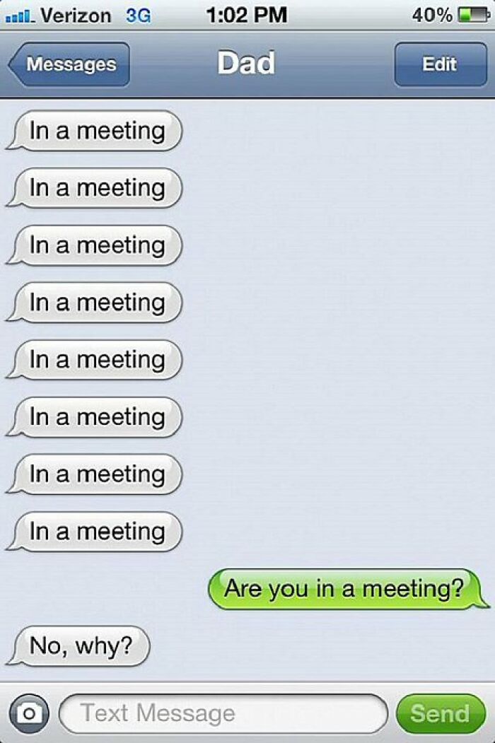 Text conversation showing repeated messages saying In a meeting, highlighting anxiety prime humor in texting.